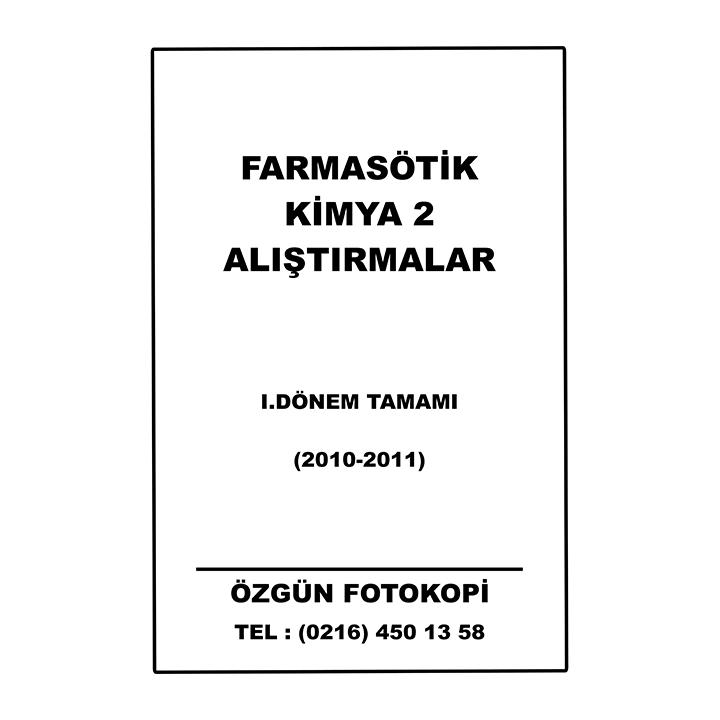 Ecz-3 Farmasötik Kimya 2 (Alıştırmalar)