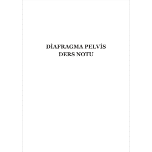 Fizyoterapi - Diafragma Pelvis (Ciltli)