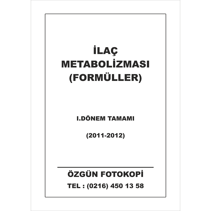 Ecz-4 İlaç Metabolizması Formüller