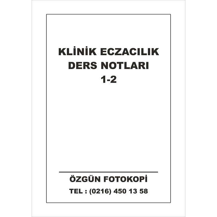 Ecz- Klinik Eczacılık 1-2 (Ciltli)