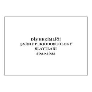 Diş-3 Periodontology Slaytları 2021-2022