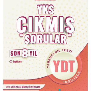 YKS ÇIKMIŞ SORULAR 2018-2025 YDT